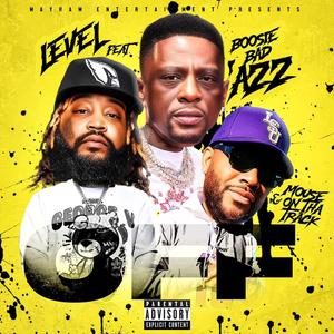 Off (feat. Lil Boosie & Mouse On Tha Track)