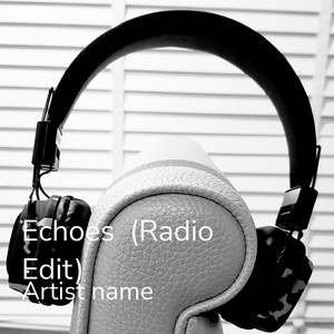 Echoes (Radio Edit)