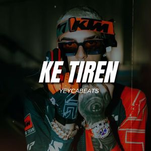 KE TIREN (Malianteo Trap Reggaeton)