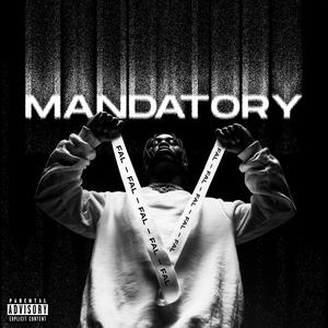MANDATORY