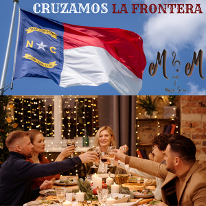 Cruzamos La Frontera