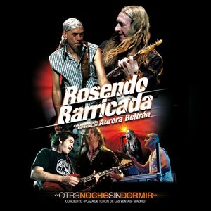 Maneras de vivir (Rosendo, Barricada y Aurora Beltran directo 2008)