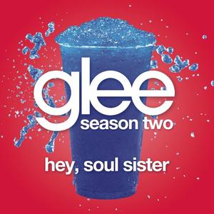 Hey, Soul Sister (Glee Cast Version)