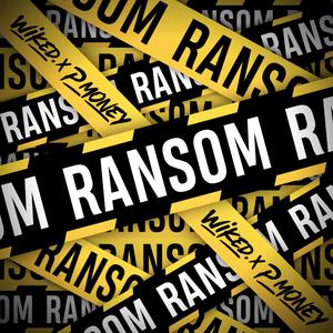 Ransom (feat. P Money)