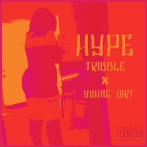 hype (feat. Young Dirt)