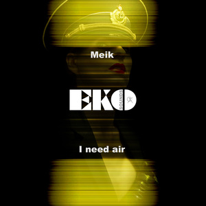 I Need Air (Original mix)