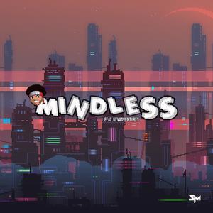 Mindless (feat. Kevadventures)