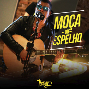 Moça Do Espelho (Acústico)
