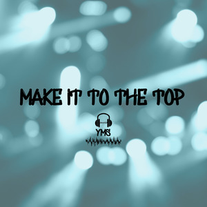 Make It To The Top