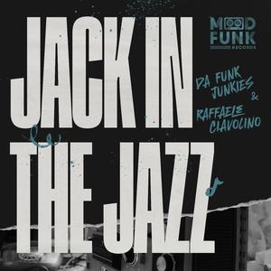 Jack In The Jazz (Edit)