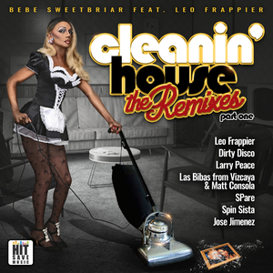 Cleanin' House (Las Bibas from Vizcaya & Matt Consola Club Remix)