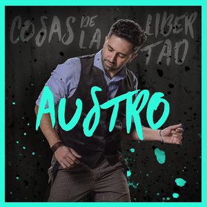 Cosas de la Libertad (feat. Javi Contreras & Fer Ormeño)