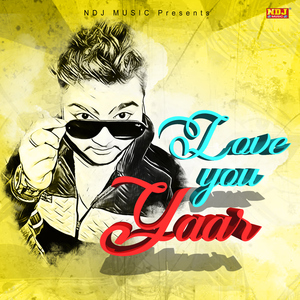 Love You Yaar