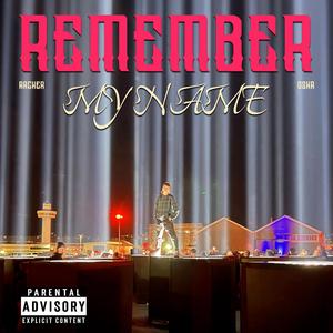 Remember My Name