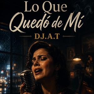 Lo que quedó de mi