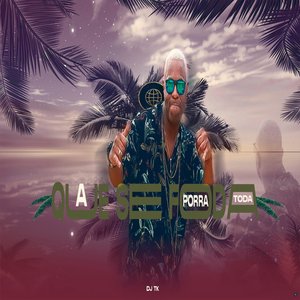 Que Se Foda a Porra Toda (feat. Mc Mr. Bim)