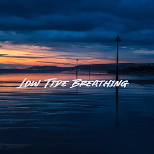 Low Tide Breathing