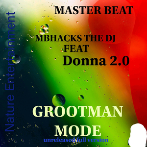 Grootman Mode Unreleased Full Version