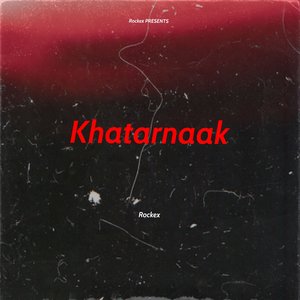 Khatarnaak