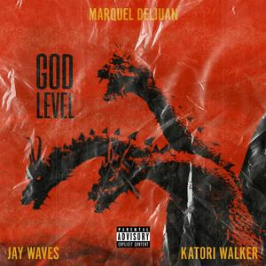 God Level (feat. Jay Waves & Katori Walker)