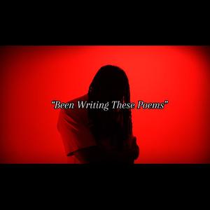 BeenWritingThesePoems
