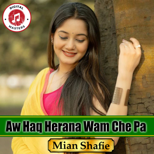 Aw Haq Herana Wam Che Pa
