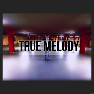 True Melody