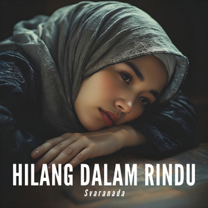 Hilang Dalam Rindu