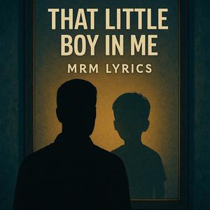 That Little Boy In Me