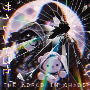 The World In Chaos