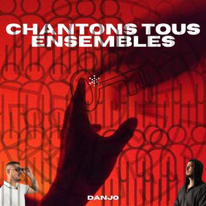 Chantons tous ensembles
