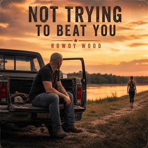 Not trying to beat you