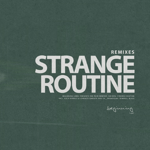 Strange Routine (Za__Paradigma Remix)