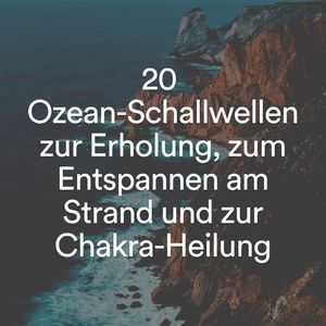 Meeresgeräusche zum Schlafen, Pt. 5