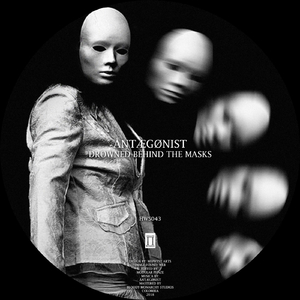 Drowned Behind The Masks (Original Mix)