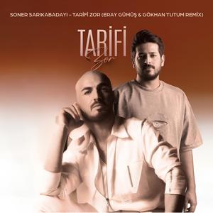 Tarifi Zor (Eray Gümüş Remix)