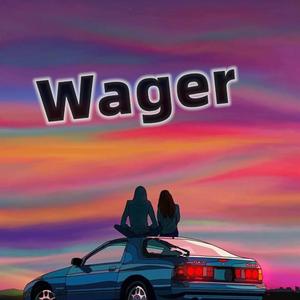 Wager