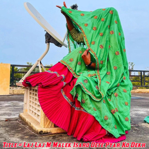 Laj Laj M Malek Isaro Dete Pyar Ko Dekh