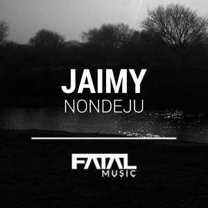 Nondeju (Original Mix)