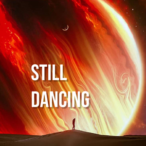 Still Dancing