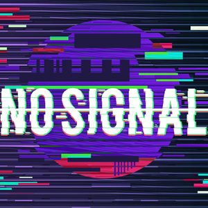 No Signal