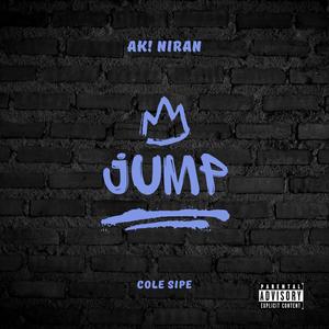 Jump (feat. Cole Sipe)