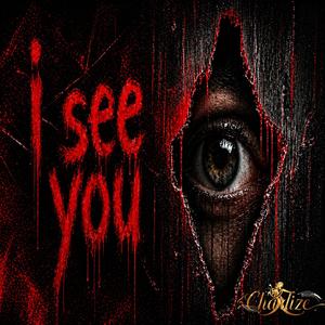 I SEE YOU!