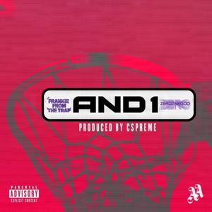 AND1 (feat. ZeroTheGod)