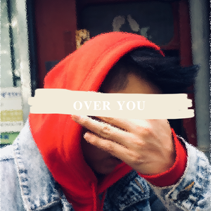 OVER YOU