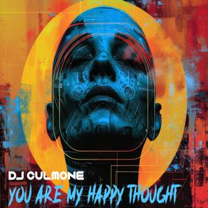 You are my happy thought (Radio Edit)