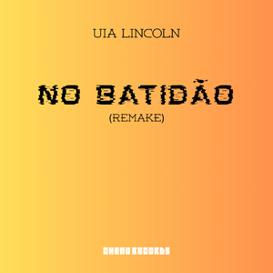 NO BATIDÃO(Remake|Slowed)