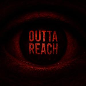 Outta Reach