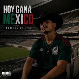 Hoy Gana México