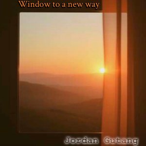 Window to a New Way